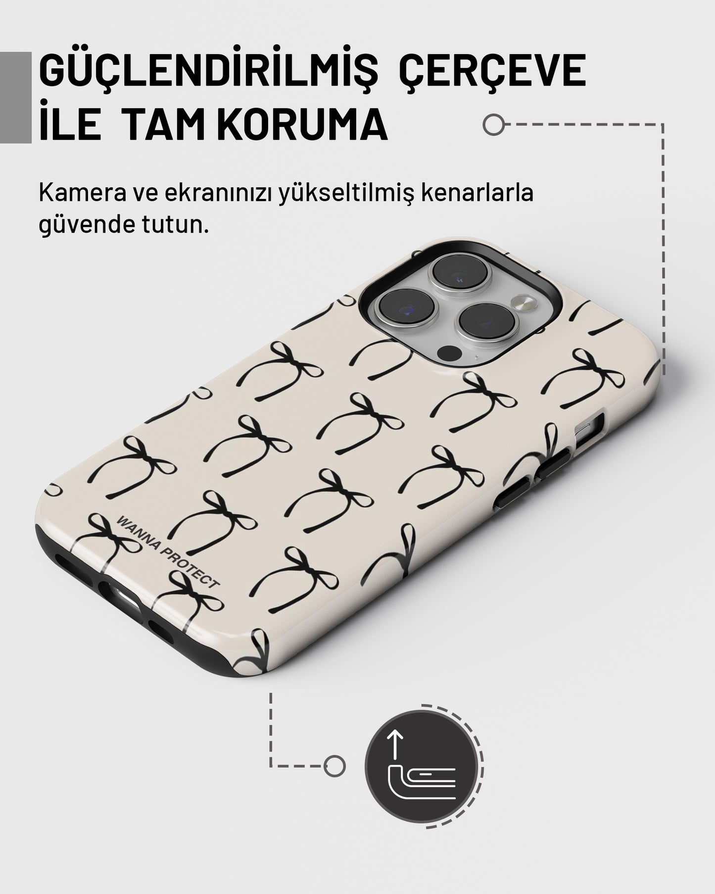 "Siyah Fiyonk" PROTECT Telefon Kılıfı